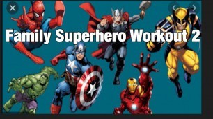 'Superhero Workout 2 | Family Fitness | Move like a Superhero'