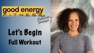 'Good Energy Fitness - Let\'s Begin Full Workout'