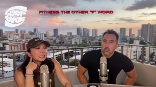 'Sex, Attraction, and Fitness | Fitness, the other \"F\" Word EP. 16'