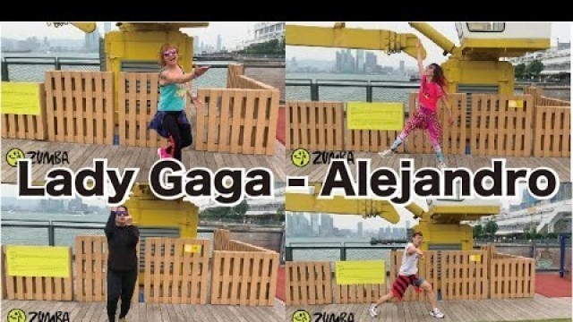 'Lady Gaga - Alejandro｜Zumba Fitness Hong Kong｜Zumba Chore｜Energy Fitness Team'