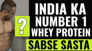 'India ka SABSE SASTA NUMBER 1 whey protein | By Tarun Gill'