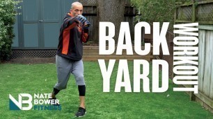 '30 Minute Back Yard Boxing Workout | NateBowerFitness'