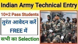 'indian army technical vacancy 2021 || indian army technical entry scheme 2021 ||10+2 technical entry'