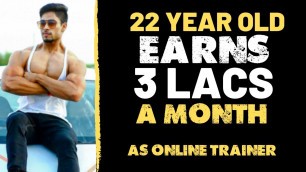 '22 year old Earns 3 lacs a month as online trainer | Tarun Gill talks'