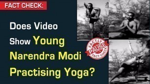 'FACT CHECK: Does Video Show Young Narendra Modi Practising Yoga? || Factly'