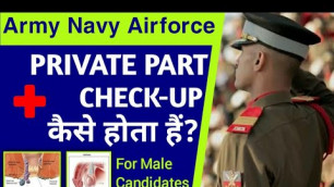 'INDIAN Army AirForce Navy Private Part Check Up Video || HYDROCELE VARICOCELE POINTS'