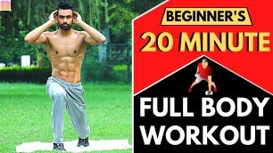 '20 Min Full Body Workout For Beginners (Follow Along) | Men & Women'