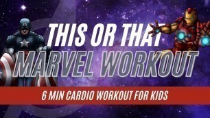 'Marvel This or That Workout for Kids | Would You Rather — Superhero Edition | PE Activities at Home'
