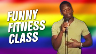 'Funny fitness Class (Stand Up Comedy)'