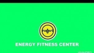 'energy fitness center'