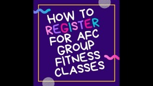 'How to Register for a Group Fitness Class'