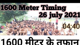 'Indian Army physical fitness Test in open|| 1600 meter live Timing 26 july 2021||7985414693'