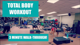 'TOTAL BODY WORKOUT || Group Fitness Class || 3 MINUTE demo of entire exercise routine!'
