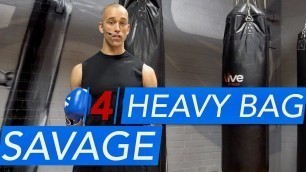 'Savage Boxing Heavy Bag Workout 4 | NateBowerFitness'