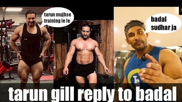 'tarun gill reply to badal || new controversy || raod to sheru classic tarun gill ||'