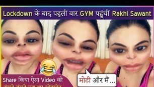 'Rakhi Sawant HILARIOUS FUNNY Video In The Gym Talking About Her Fitness!'