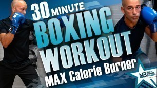 '30 Minute Boxing Workout Max Calorie Burner |NateBowerFitness'