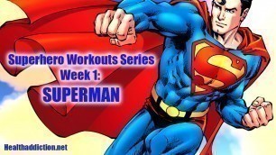 'Superman workout - Superhero workouts FREE challenge group! Week 1'