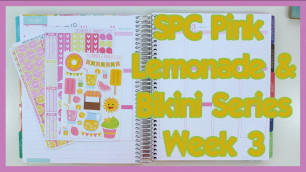 'Pink Lemonade Fitness Planner & Bikini Series Week 3 Update!'
