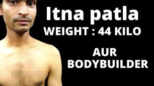 'Itna Patla | Weight 44 kilo aur bodybuilder | Tarun Gill Talks'