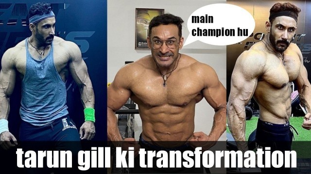 'tarun Gill transformation complete || tarun gill road to sheru classic ||'