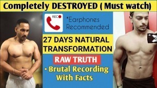 'Tarun Gill 27 days Transformation Review| Call Record | EXPOSED |'