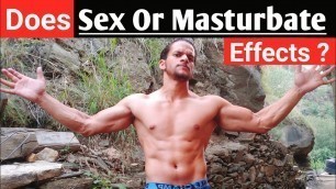 'Does Sex or Masturbate Effects On Muscles or Fitness Goals ?'