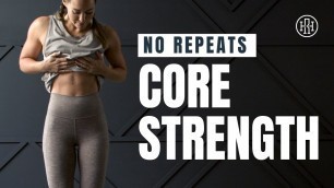 '20 Minute Core Strength // No Repeats AB Workout!'