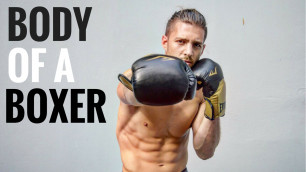 'How To Get A Body Like A Boxer'