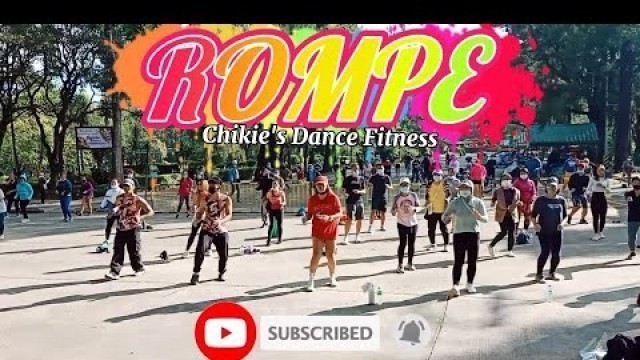 'ROMPE - Daddy Yankee | Dance Fitness | Zumba 2021 | Chikie\'s Fitness Group'