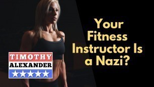 '‘Fat Sex Therapist’ Compares Fitness Instructors to Nazis'