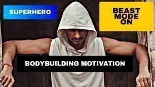 'Superhero Bodybuilding Motivation | Workout Motivation | Gym Motivation ||'