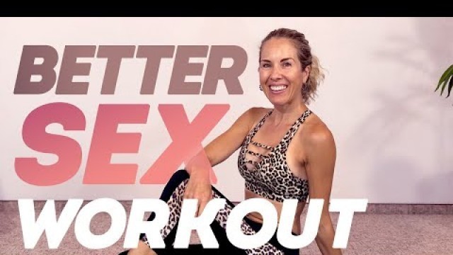 'Bri\'s Top Exercises for Better Sex 