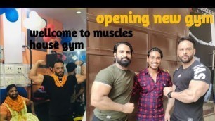 'gym inauguration by Mr Asia Raju Pal/ Deepak Attri ibbf Mr India bodybuilding champion'