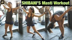 'Shibani Dandekar\'s MASTI At Gym, Watch Her FUNNY Exercise Routine'