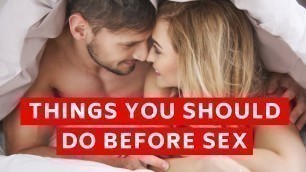 'Max Fitness Today I Things you should do before sex'