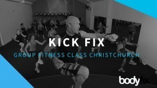 'Kick Fix - Group Fitness Class Christchurch'