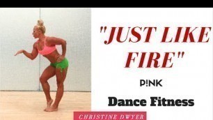 '\"Just Like Fire\" Pink | Dance Fitness | Alice Through the Looking Glass | Zumba Hip Hop'