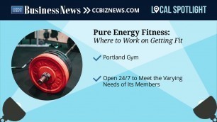 'Pure Energy Fitness:  Where to Work on Getting Fit'