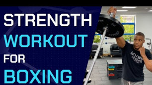 'Strength and Conditioning Workout for Boxing'