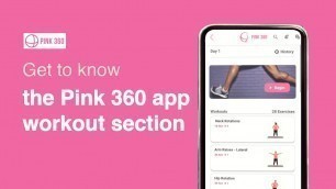 'Workout Features - Pink 360 App Tutorial'