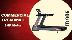 'Best Selling JB-906 Commercial Treadmill by ENERGIE FITNESS to lose weight instantly'