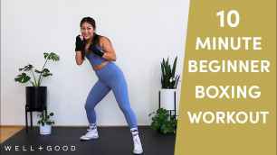 '10 Minute Beginner Boxing Workout | Good Moves | Well+Good'