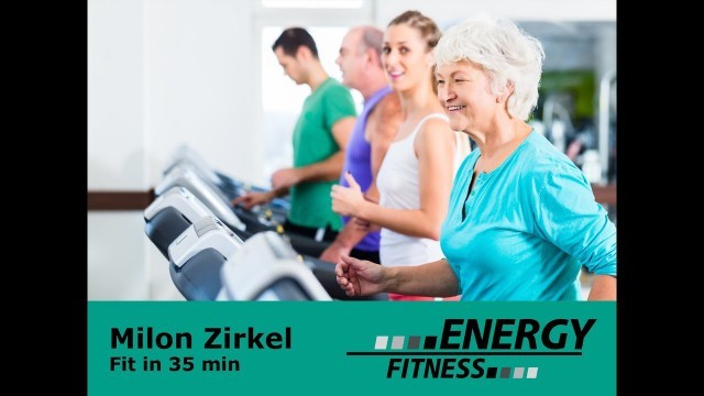 'Energy Fitness Club Milon - Kraft Ausdauer Zirkel'