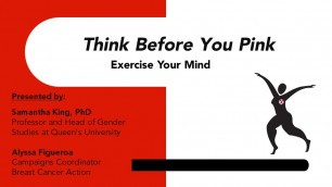 'Think Before You Pink  Exercise Your Mind Webinar'