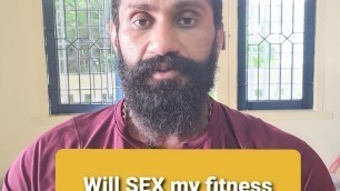 'Will sex affect my fitness levels?'