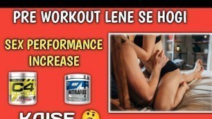 'Pre workout lene se hogi sex performance increases | pre-workout supplement villa |'