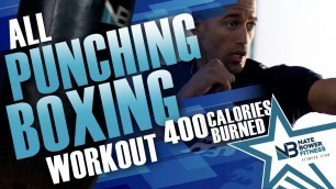 '20 Minute All Punching Boxing Workout | 350-400 Calories Burned |NateBowerFitness'