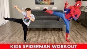'Kids Workout SPIDERMAN WORKOUT (age 3-10) Kids Spiderman Superhero Workout'