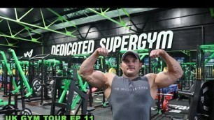 'Finding the UK\'s Best Gym | Dedicated Super Gym | Episode 11'